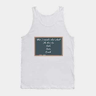 What About School Tank Top